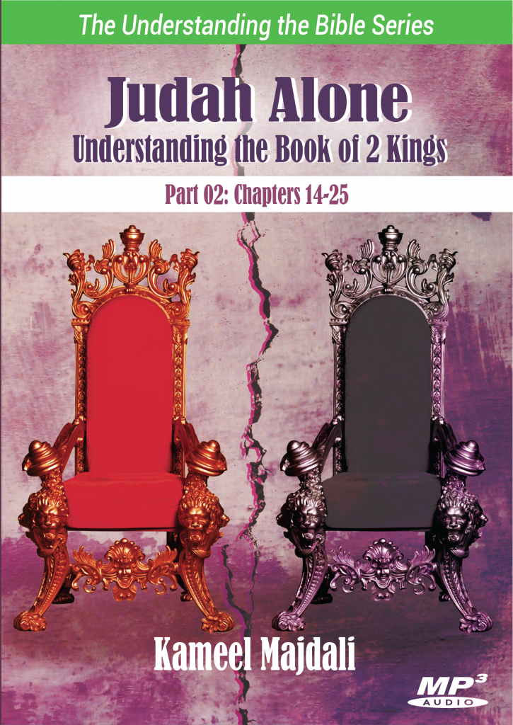 judah-alone-understanding-the-book-of-2-kings-part-02-chapters-14-25-teach-all-nations-inc